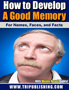 How To Develop A Good Memory